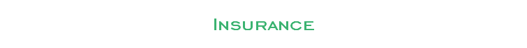 Insurance